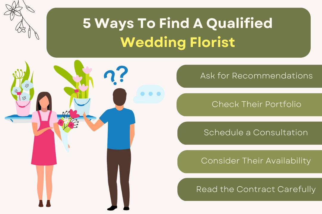 5 Ways To Find A Qualified Wedding Florist